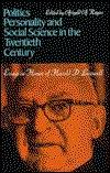 Cover for Arnold A. Rogow · Politics, Personality, and Social Science in the Twentieth Century: Essays in Honor of Harold D. Lasswell - Emersion: Emergent Village resources for communities of faith (Hardcover Book) (1969)