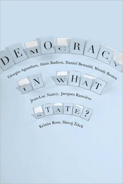 Democracy in What State? - New Directions in Critical Theory - Giorgio Agamben - Livres - Columbia University Press - 9780231152990 - 19 juin 2012