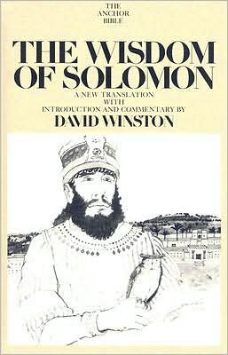 The Wisdom of Solomon - The Anchor Yale Bible Commentaries - David Winston - Bücher - Yale University Press - 9780300139990 - 5. September 1979
