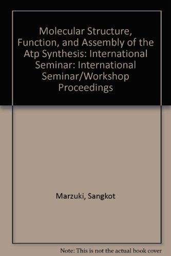 Cover for Sangkot Marzuki · Molecular Structure, Function, and Assembly of the ATP Synthases: International Seminar (Hardcover Book) [1989 edition] (1990)