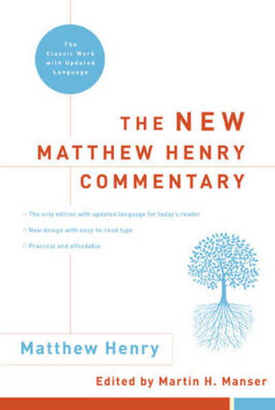 Cover for Matthew Henry · The New Matthew Henry Commentary: The Classic Work with Updated Language (Hardcover Book) [Abridged edition] (2010)
