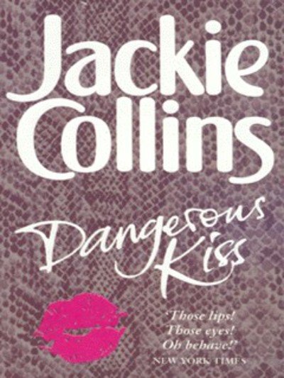 Cover for Jackie Collins · Dangerous Kiss (N/A) (2000)