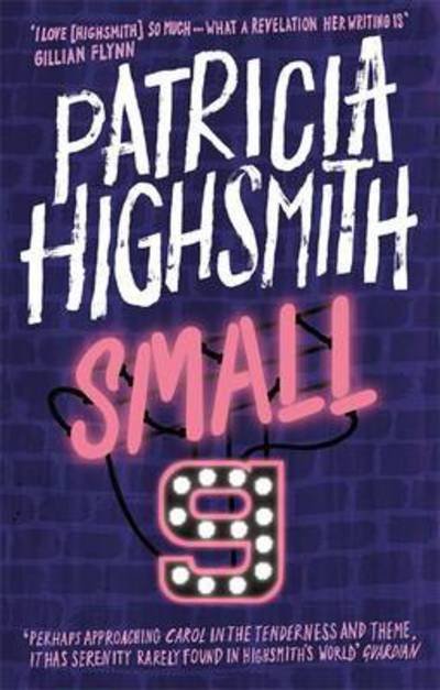 Cover for Patricia Highsmith · Small g: A Summer Idyll: A Virago Modern Classic - Virago Modern Classics (Pocketbok) (2016)