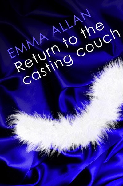 Cover for Emma Allan · Return to the Casting Couch (Paperback Bog) (2024)
