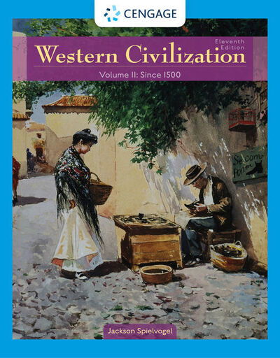 Cover for Spielvogel, Jackson (The Pennsylvania State University) · Western Civilization: Volume II: Since 1500 (Paperback Book) (2020)