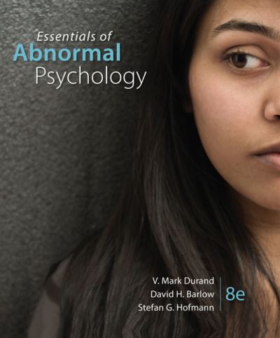 Cover for Barlow, David (Boston University) · Essentials of Abnormal Psychology (with APA Card) (Book) (2020)