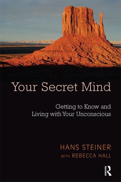 Cover for Rebecca Hall · Your Secret Mind: Getting to Know and Living with Your Unconscious (Hardcover Book) (2019)