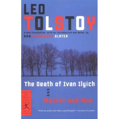 Cover for Leo Tolstoy · The Death of Ivan Ilyich and Master and Man - Modern Library Classics (Paperback Book) [New edition] (2004)