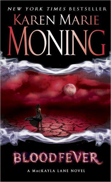 Cover for Karen Marie Moning · Bloodfever: Fever Series Book 2 - Fever (Paperback Book) (2008)