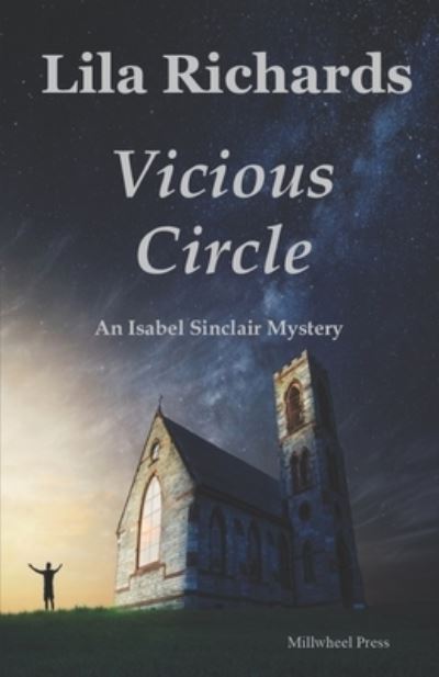 Cover for Lila Richards · Vicious Circle An Isabel Sinclair Mystery (Paperback Book) (2020)