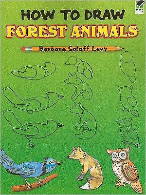 Cover for Barbara Soloff Levy · How to Draw Forest Animals - Dover How to Draw (Paperback Book) [Green edition] (2008)