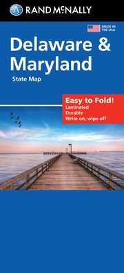Rand McNally Easy to Fold: Delaware, Maryland Laminated Map - Rand McNally - Bøger - Rand McNally - 9780528025990 - 4. februar 2022