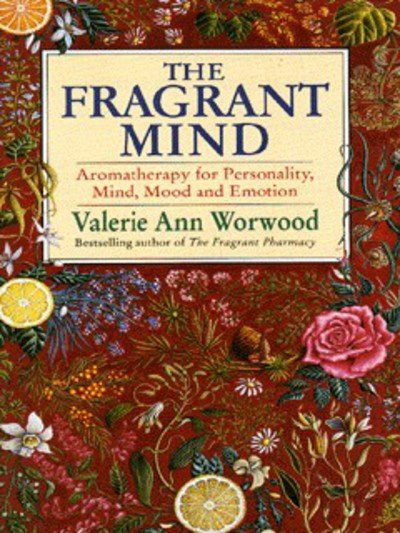 Cover for Valerie Ann Worwood · The Fragrant Mind (Paperback Book) (1997)