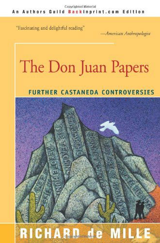Cover for Richard De Mille · The Don Juan Papers: Further Castaneda Controversies (Paperback Book) (2000)