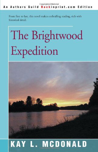 Cover for Kay Mcdonald · The Brightwood Expedition (Paperback Book) (2000)