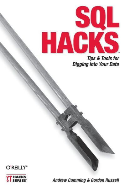 Cover for Andrew Cumming · SQL Hacks - Hacks Ser. (Paperback Book) (2006)