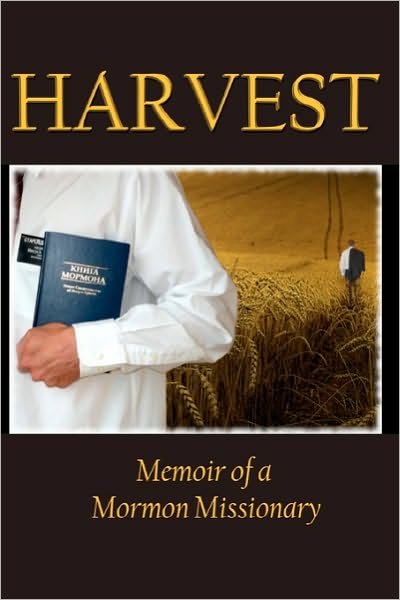 Cover for Jacob Young · Harvest: Memoir of a Mormon Missionary (Paperback Book) (2010)