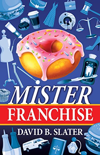 Cover for David Slater · Mister Franchise (Paperback Book) (2014)