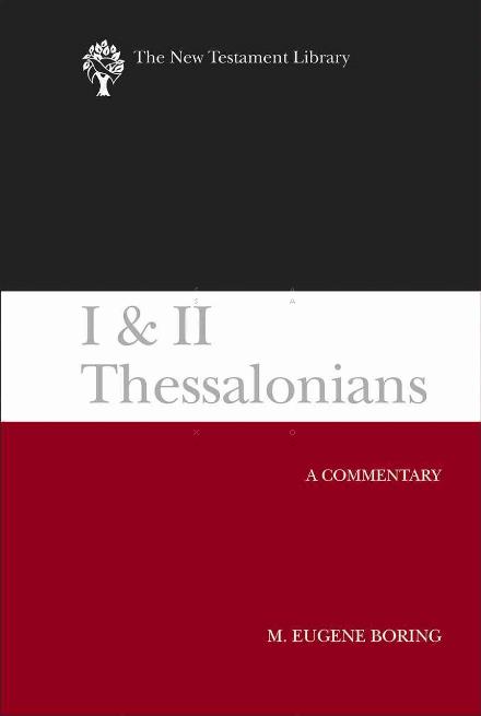 Cover for M Eugene Boring · I and II Thessalonians: a Commentary (Hardcover bog) (2015)