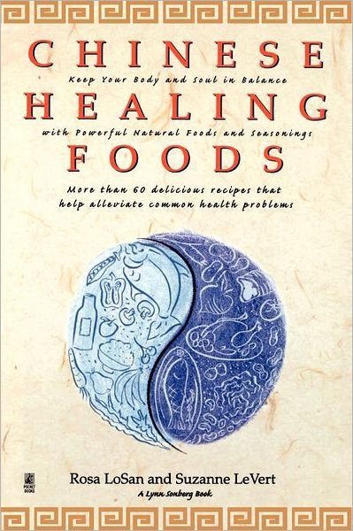Cover for Suzanne Levert · Chinese Healing Foods (Pocketbok) [Original edition] (1998)