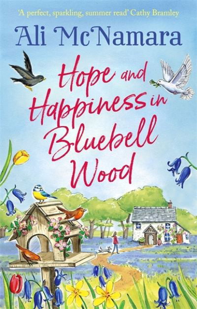 Cover for Ali McNamara · Hope and Happiness in Bluebell Wood: the most uplifting and joyful read of the summer (Taschenbuch) (2021)