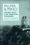 Cover for Donald E. Osterbrock · Pauper and Prince: Ritchey, Hale, and Big American Telescopes (Hardcover Book) (1993)