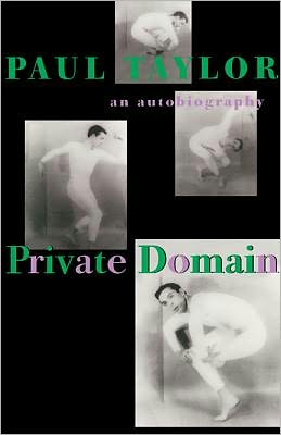 Private Domain: An Autobiography - Paul Taylor - Boeken - University of Pittsburgh Press - 9780822956990 - 29 april 1999