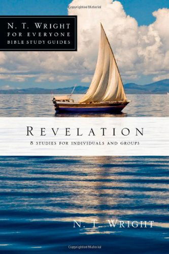 Cover for N. T. Wright · Revelation (N. T. Wright for Everyone Bible Study Guides) (Pocketbok) (2012)