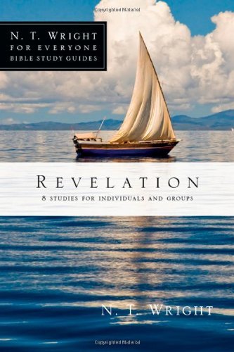 Cover for N. T. Wright · Revelation (N. T. Wright for Everyone Bible Study Guides) (Paperback Book) (2012)