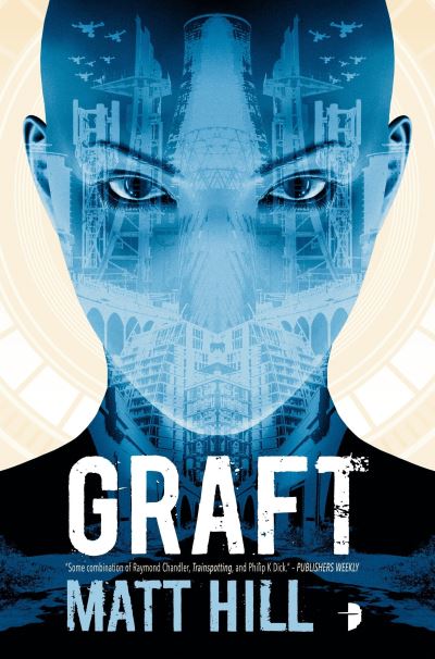 Cover for Matt Hill · Graft (Paperback Book) (2016)