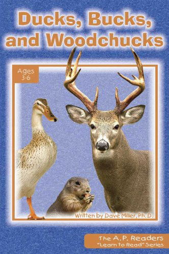 Cover for Ph.d. · Learn to Read / Ducks, Bucks and Woodchucks (A.p. Reader) (Paperback Book) (2008)