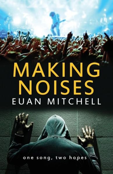 Cover for Euan Mitchell · Making Noises (Global) (Paperback Book) (2015)