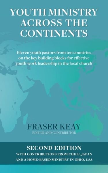 Cover for Fraser Keay · Youth Ministry Across the Continents (Paperback Book) (2021)