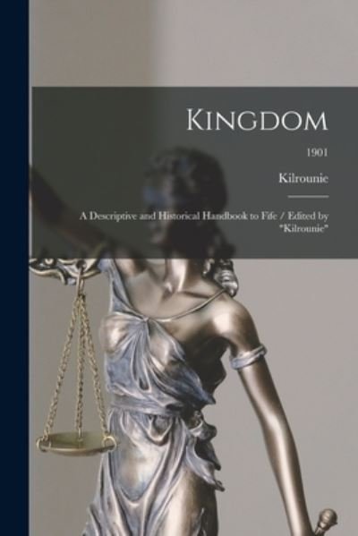 Cover for Kilrounie · Kingdom (Pocketbok) (2021)