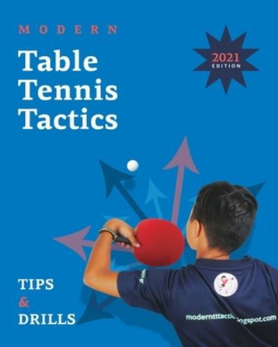 Stefanos Ampelakiotis · Modern Table Tennis Tactics (Paperback Book) (2024)