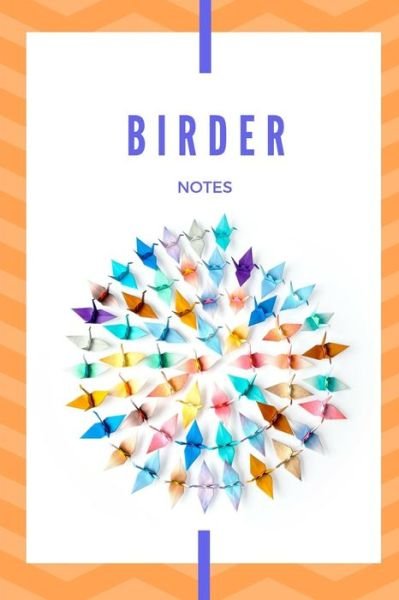 Cover for B C McGowen · Birder Notes (Paperback Bog) (2019)