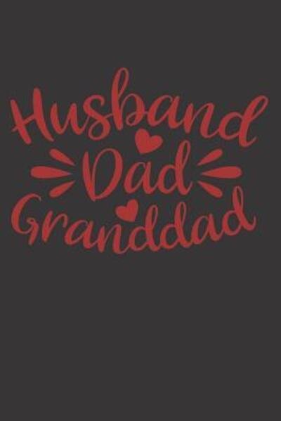 Cover for DP Productions · Husband Dad Granddad (Paperback Bog) (2019)