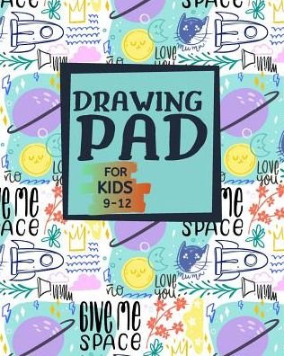 Cover for Square One · Drawing Pad for Kids 9-12 (Paperback Book) (2019)