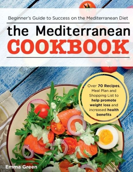Cover for Emma Green · The Mediterranean Cookbook (Pocketbok) (2019)