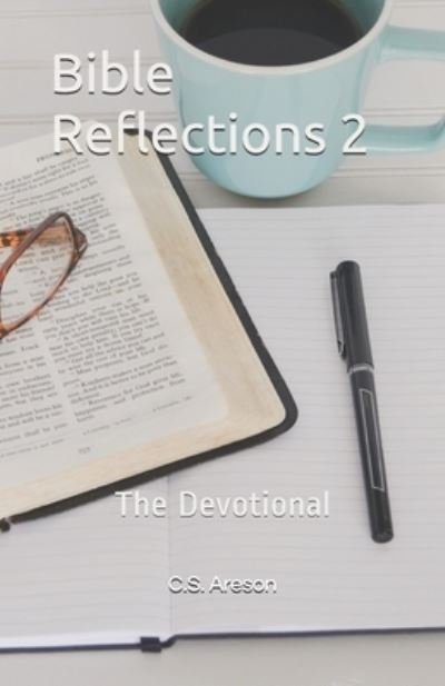Cover for C S Areson · Bible Reflections 2 (Pocketbok) (2019)