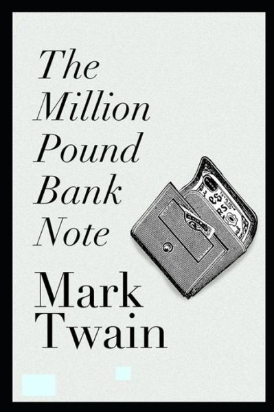 Cover for Mark Twain · Million Pound Bank Note (Book) (2019)