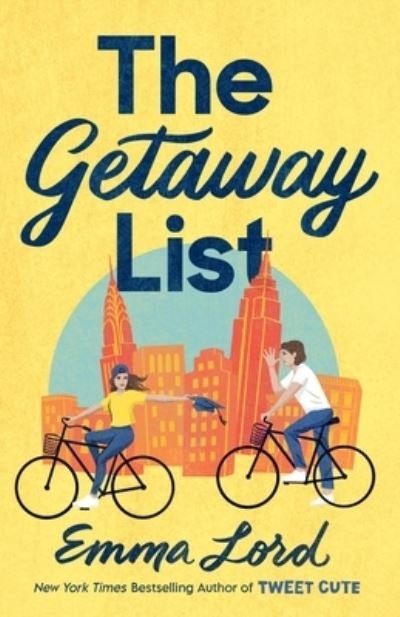 Cover for Emma Lord · The Getaway List (Hardcover bog) (2024)