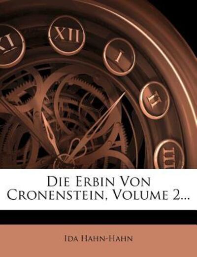 Cover for Hahn-Hahn · Die Erbin von Cronenstein. (Book)