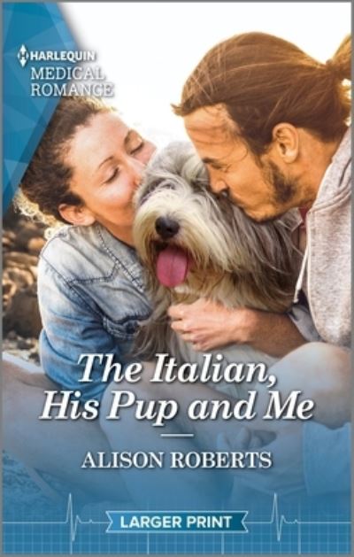 Cover for Alison Roberts · Italian, His Pup and Me (Book) (2023)