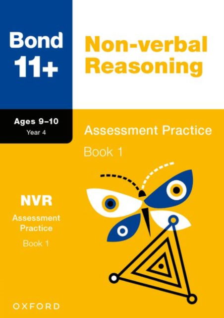 Cover for Andrew Baines · Bond 11+ Non-verbal Reasoning Assessment Practice 9-10 Years Book 1 for GL Assessment &amp; other 11 plus exams (formerly Bond Assessment Papers) (Paperback Book) (2024)