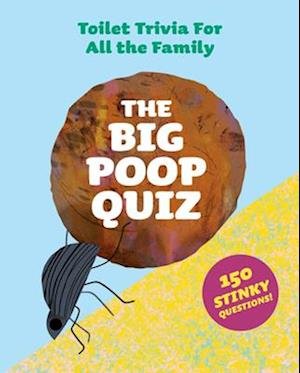 Cover for Aidan Onn · The Great Big Poo Quiz: The Smelliest Trivia Game for All the Family (Flashcards) (2022)