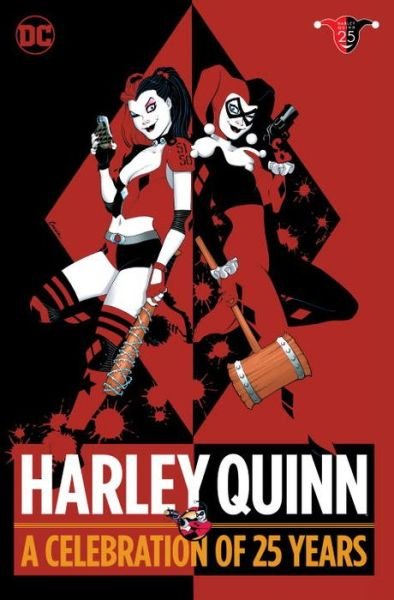 Cover for Paul Dini · Harley Quinn: A Celebration of 25 Years (Innbunden bok) (2017)
