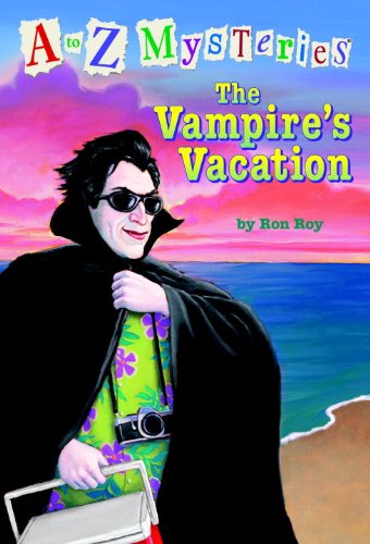 Cover for Ron Roy · The Vampire's Vacation (Turtleback School &amp; Library Binding Edition) (A to Z Mysteries) (Innbunden bok) [Turtleback School &amp; Library Binding edition] (2004)