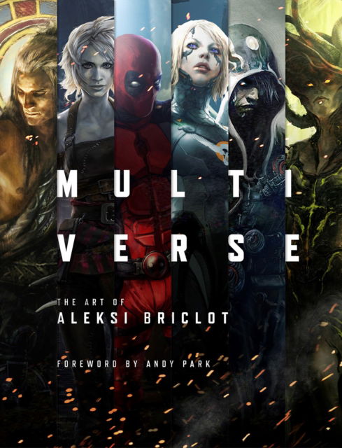 Cover for Aleksi Briclot · Multiverse: The Art of Aleksi Briclot (Hardcover Book) (2024)
