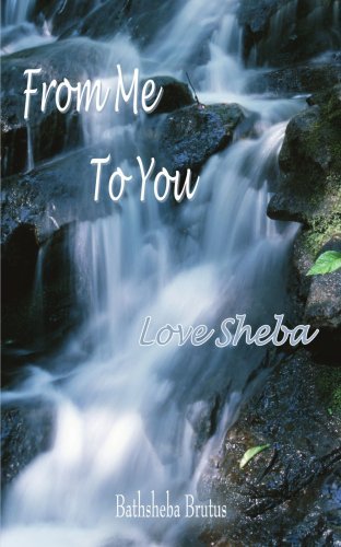 Cover for Bathsheba Brutus · From Me to You : Love Sheba (Paperback Book) (2006)